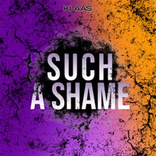 Klaas - Such a Shame (Original Mix) 