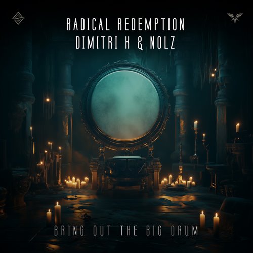 Radical Redemption, Dimitri K  Nolz - Bring Out The Big Drum (Original Mix) 
