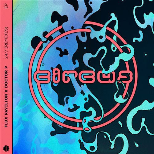 Flux Pavilion  Doctor P - 24-7 (DOIL Remix) 