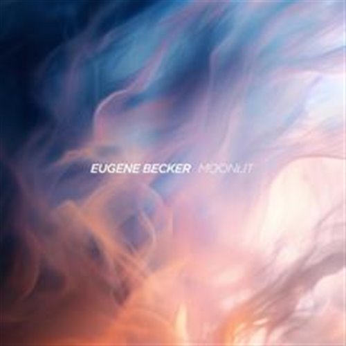 Eugene Becker - Moonlit (Original Mix) 