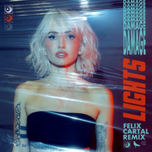 Lights - DAMAGE (Felix Cartal Remix) 