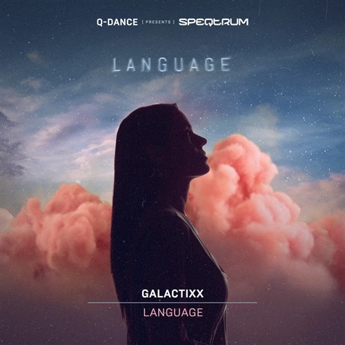 Galactixx - Language (Extended Mix) 