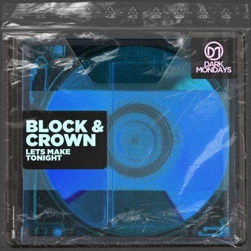 Block  Crown - Lets Make Tonight (Original Mix) 