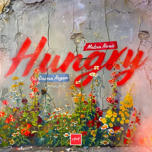 Darren Regan - Hungry (Melsen Extended Remix) 