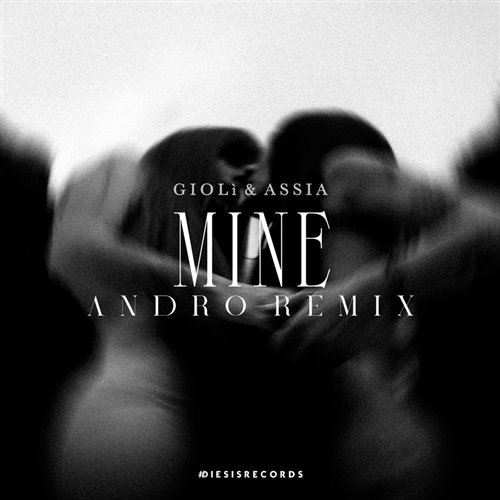 Gioli  Assia - Mine (Original Mix) 