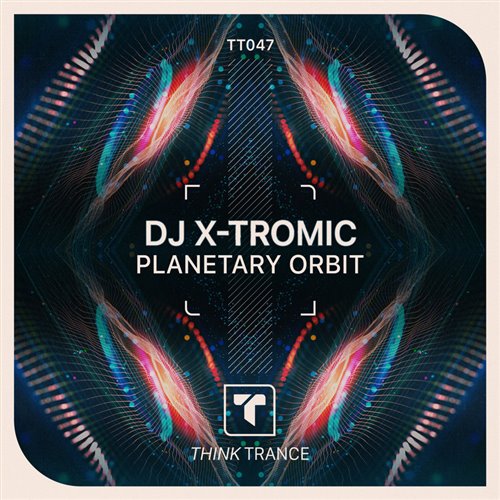 Dj X-Tromic - Planetary Orbit (Extended Mix) 