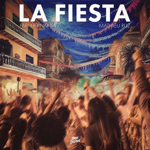 Fabi Hernandez, Mathieu Ruz - La Fiesta (Extended Mix) 