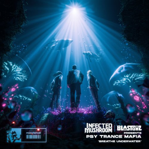 Psy Trance Mafia, Infected Mushroom  Blastoyz - Breathe Underwater (Original Mix) (0001)