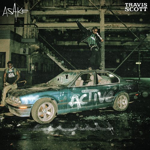 Asake, Travis Scott - Active (PLUS2 Extended Remix) 