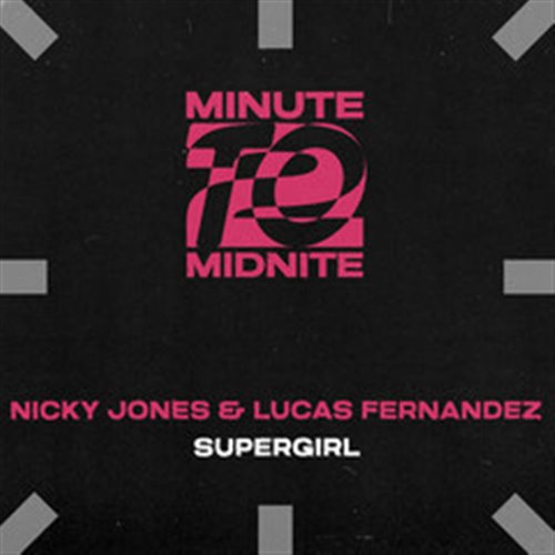 Nicky Jones  Lucas Fernandez - Supergirl (Extended Mix) 