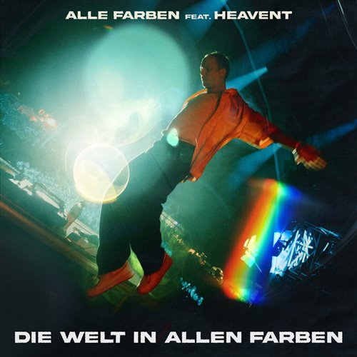 Alle Farben - Die Welt in allen Farben (feat. Heavent) (Extended Mix) 