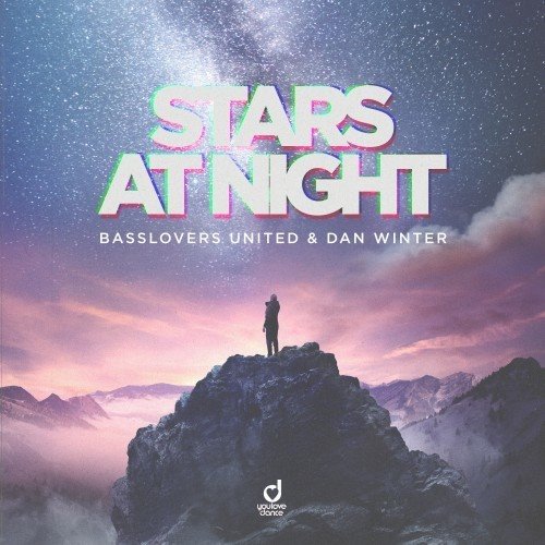 Dan Winter, Basslovers United - Stars At Night (Extended Mix) 