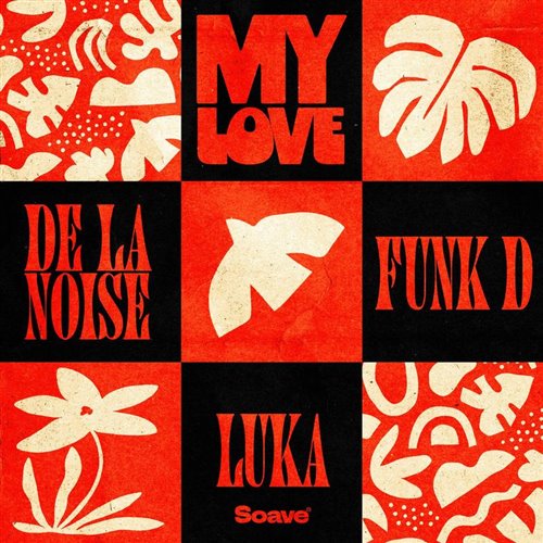 De La Noise, Funk D  Luka - My Love [Extended Mix] 