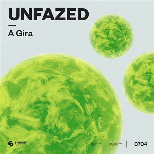 Unfazed - A Gira (Extended Mix) 