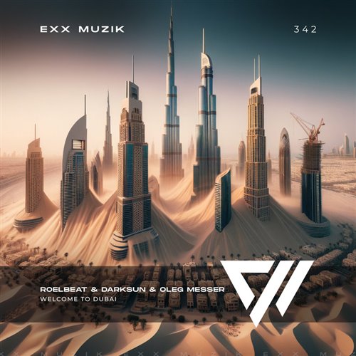 RoelBeat, Darksun, Oleg Messer - Welcome to Dubai (Extended Mix) 