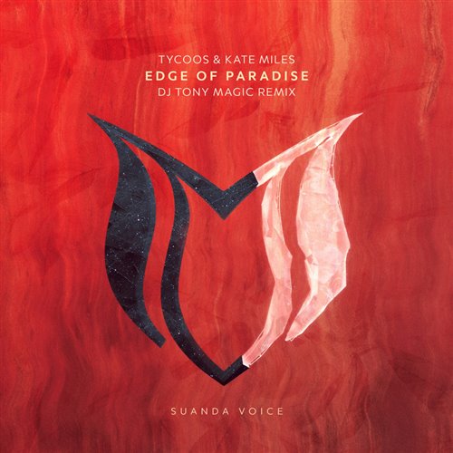 Tycoos  Kate Miles - Edge of Paradise (DJ Tony Magic Extended Remix) 