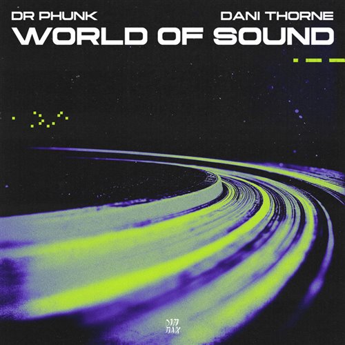 Dr Phunk  Dani Thorne - World of Sound (Extended Mix)