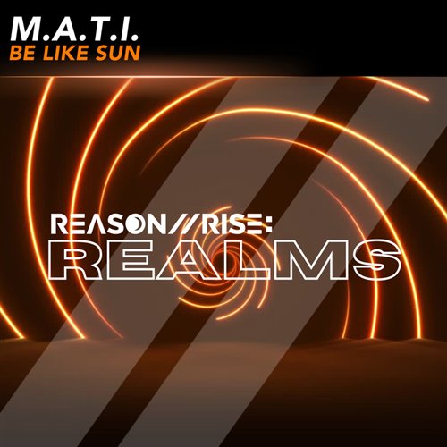 M.A.T.I. - Be Like Sun (Extended Mix) 