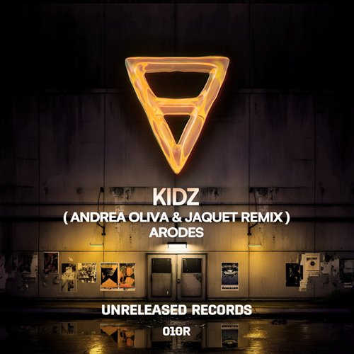 Arodes - Kidz (Andrea Oliva  Jaquet Extended Remix) 