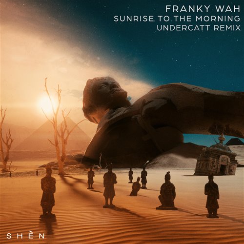 Franky Wah - Sunrise To The Morning (Undercatt Extended Remix) 