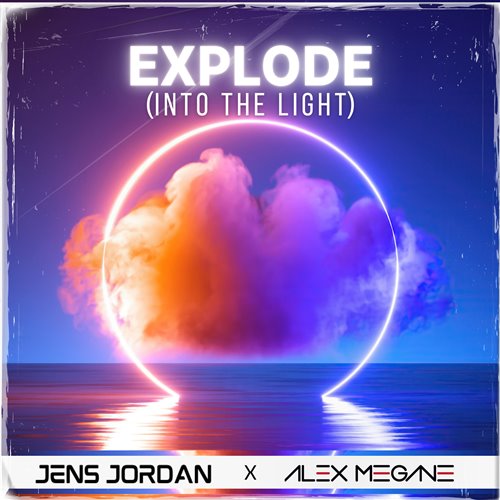 Jens Jordan, Alex Megane - Explode into the Light (Extended Mix) 