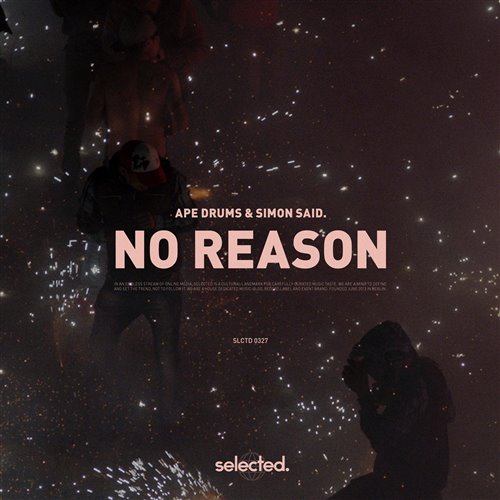 Ape Drums  simon said. - No Reason (Extended Mix) 