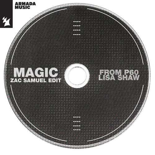From P60 with Lisa Shaw - Magic (Zac Samuel Extended Edit) 