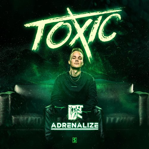 Adrenalize - Toxic (Boray Remix) 