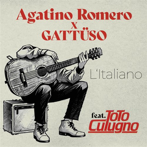 Agatino Romero  GATTÜSO - LItaliano (feat. Toto Cutugno) (Original Mix) 