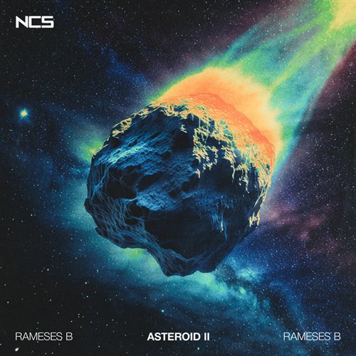 Rameses B - Asteroid II (Original Mix) 