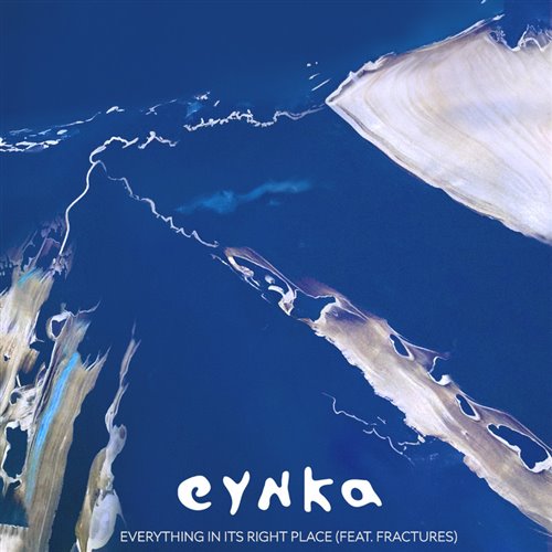 Eynka  Fractures - Everything In Its Right Place (Extended Mix) 