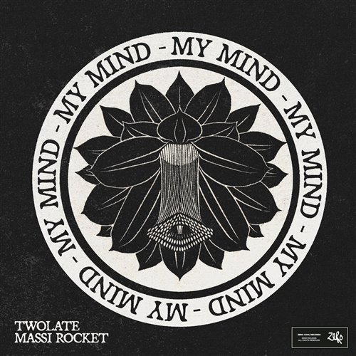 Twolate  Massi Rocket - My Mind (Extended Mix) 