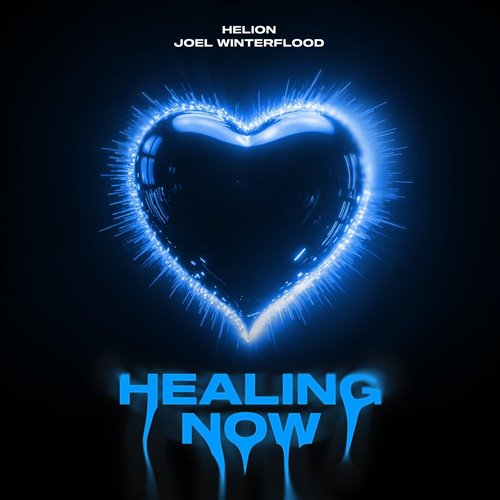 Helion, Joel Winterflood - Healing Now (Extended Mix) 