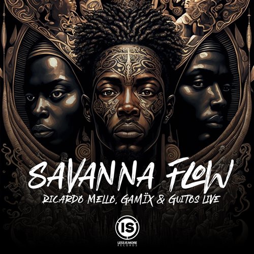 Ricardo Mello, GAMIIX  Guitos Live - Savanna Flow (Tribal Mix) 