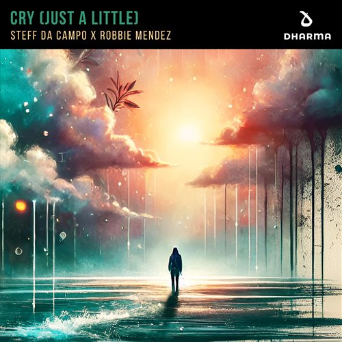 Steff da Campo  Robbie Mendez - Cry (Just A Little) (Extended Mix) 