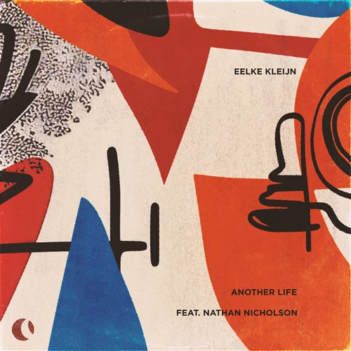 Eelke Kleijn feat. Nathan Nicholson - Another Life (Original Mix) 