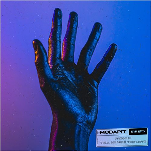 Modapit - Press It (Extended Mix) 