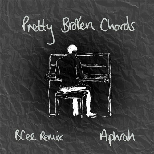 Aphrah - Pretty Broken Chords (BCee Remix) 