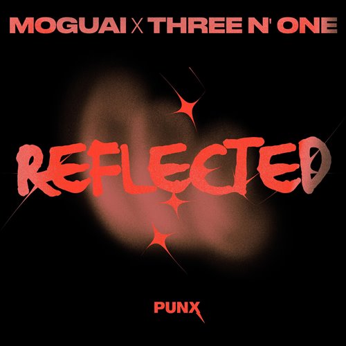 MOGUAI x Three N One - Reflected (Extended Mix) 