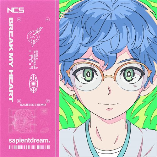 Slushii, sapientdream - Break My Heart (Rameses B Remix) 