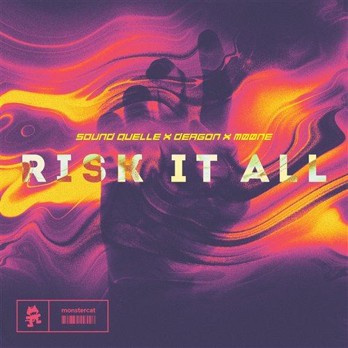 Sound Quelle x Deagon x MNE - Risk It All (Extended Mix) 