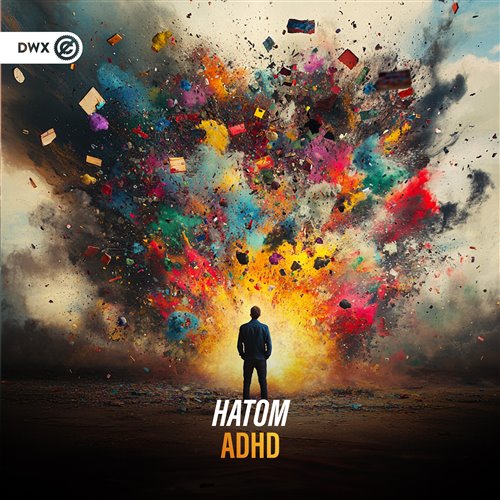 Hatom  Dirty Workz - ADHD (Original Mix) 