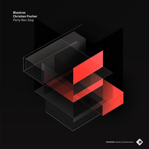 Blackrox, Christian Fischer - Party Non Stop (Extended Mix) 