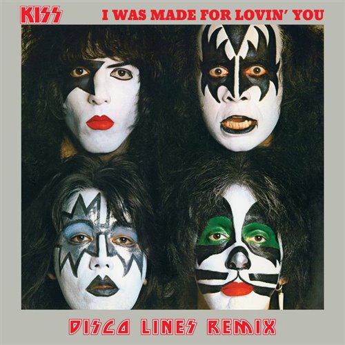KISS - I Was Made For Lovin You (Disco Lines Extended Remix) 