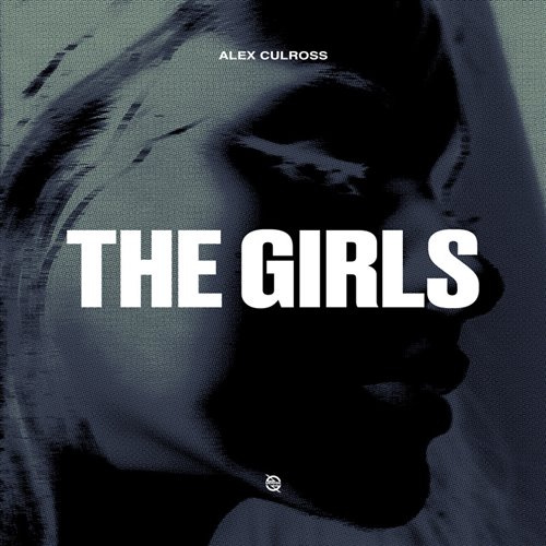 Alex Culross - The Girls (Original Mix) 
