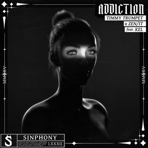 Timmy Trumpet X Zenit feat. KEL - Addiction (Extended Mix) 