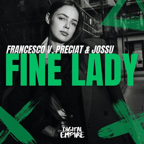 Francesco V, PRECIAT  Jossu - Fine Lady (Original Mix) 