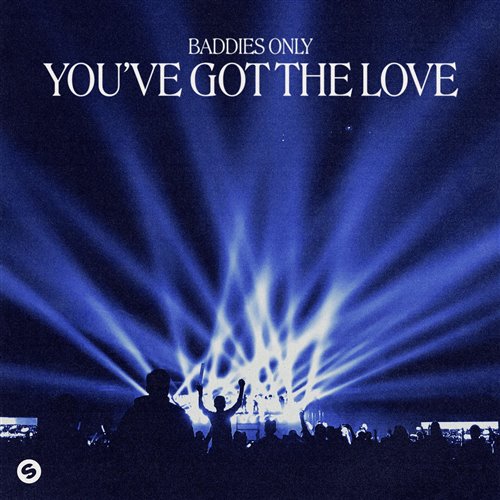 BADDIES ONLY - Youve Got The Love (Extended Mix) 