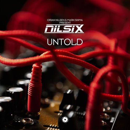 nilsix, Orjan Nilsen  Mark Sixma - Untold (Extended Mix) 