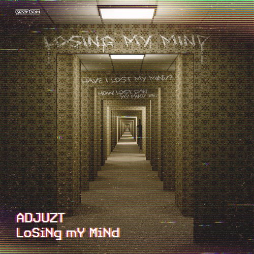 Adjuzt - LoSiNg mY MiNd (Original Mix) 